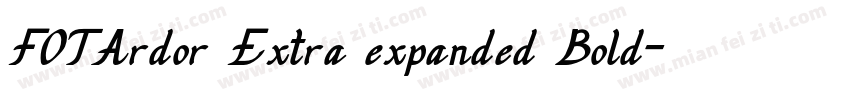 FOTArdor Extra expanded Bold字体转换